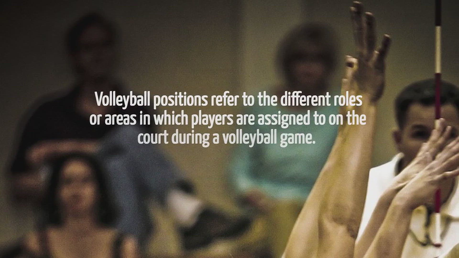 Video thumbnail for What Are The Volleyball Positions