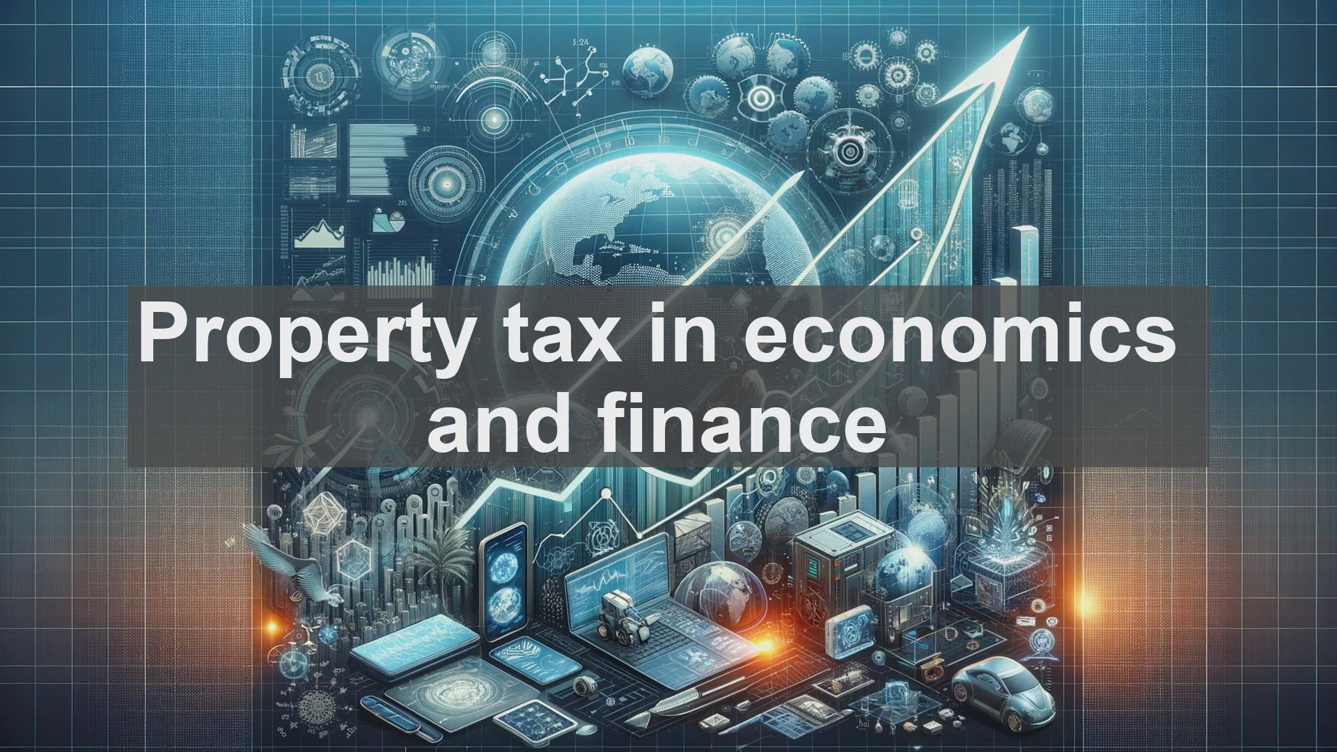 'Video thumbnail for Property tax in economics and finance'