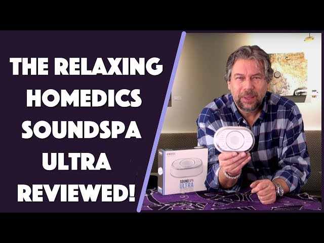 Video thumbnail for The Relaxing Homedics SoundSpa Ultra Machine -- REVIEWED