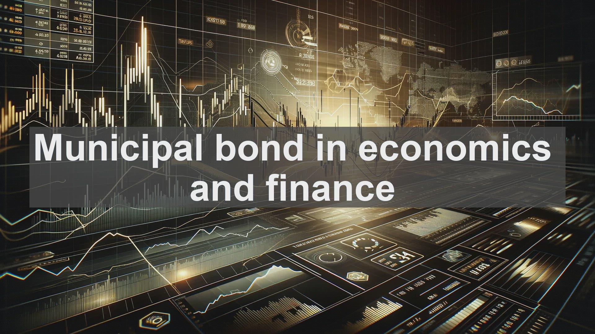 'Video thumbnail for Municipal bond in economics and finance'