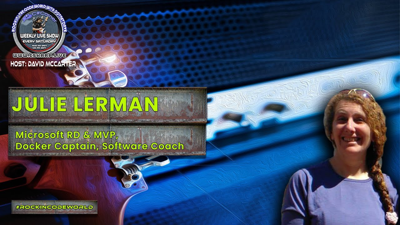 Video thumbnail for Rockin' The Code World with dotNetDave ft. Julie Lerman - Show 4