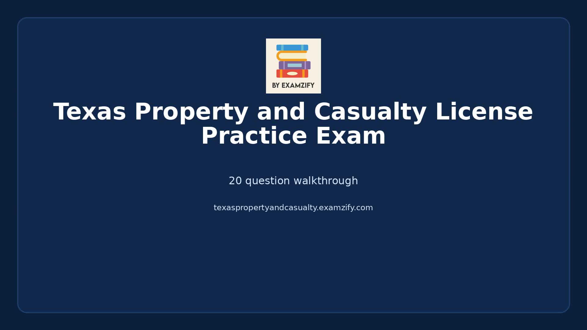Video thumbnail for Texas Property and Casualty License Practice Exam