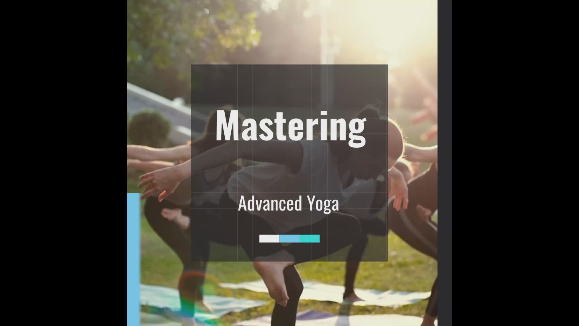 'Video thumbnail for Mastering Advanced Yoga'