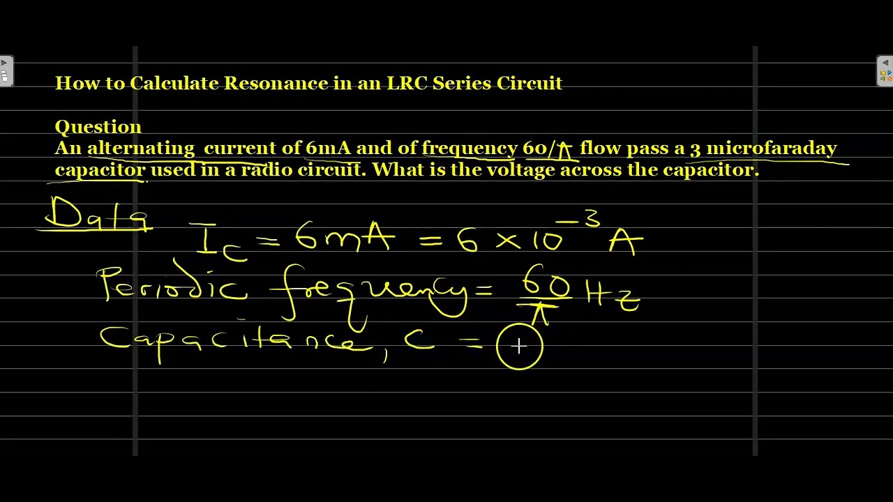 'Video thumbnail for How to Calculate Resonance in an LRC Series Circuit: Understanding Frequency and Impedance'