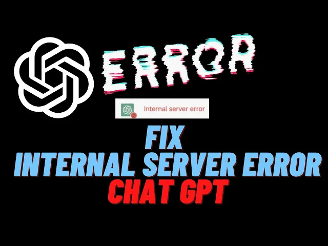 Video thumbnail for Chat GPT Fix Internal Error Message