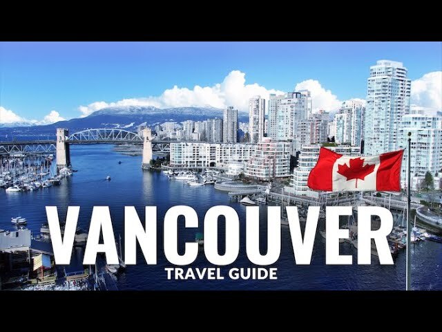 Video thumbnail for Vancouver Canada Travel Guide 4K
