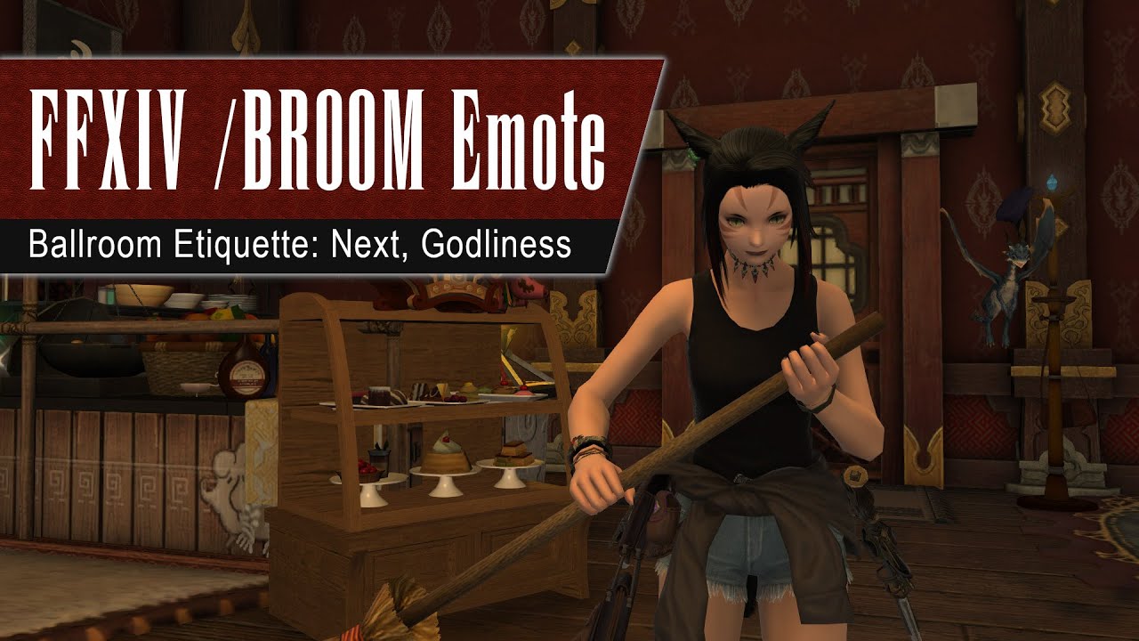 Video thumbnail for FFXIV Broom Emote 🧹 - Ballroom Etiquette - Next, Godliness - FF14 Brushing/Sweeping Emote