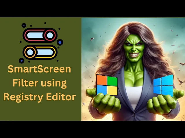'Video thumbnail for How to Turn On or Off SmartScreen Filter on Windows 11 or 10 using Registry Editor | GearUpWindows'