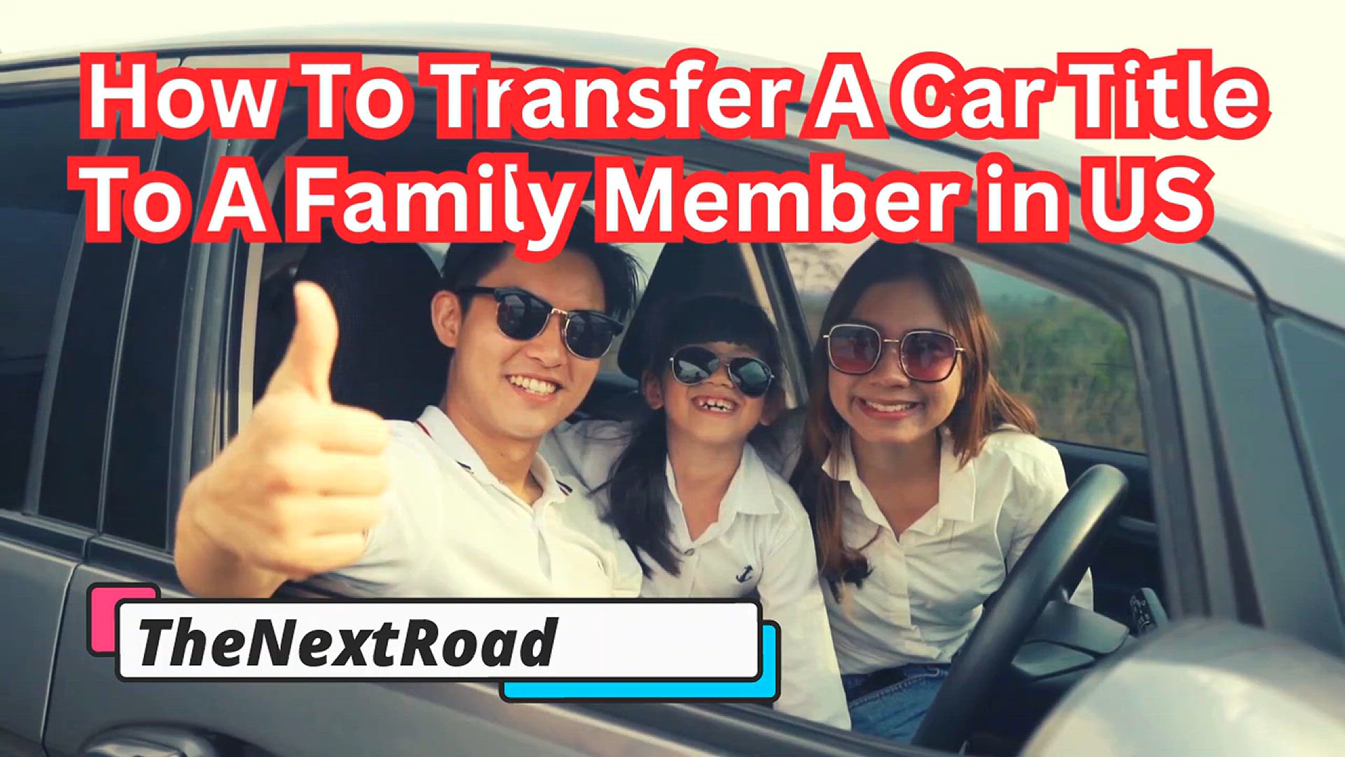 'Video thumbnail for How To Transfer A Car Title To A Family Member in USA'