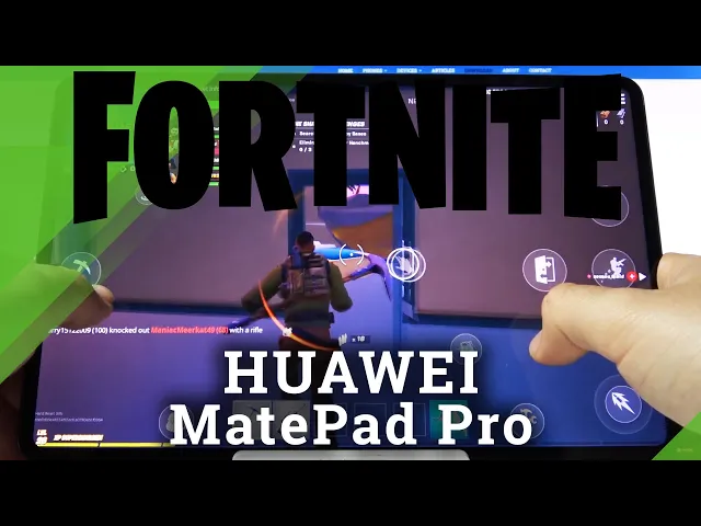 Video thumbnail for Test Fortnite on HUAWEI MatePad Pro – Performance Checkup