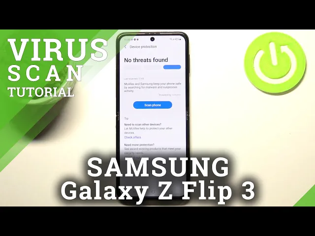 Video thumbnail for How to Scan Viruses on SAMSUNG Galaxy Z Flip 3 – Anti-Virus Scanning