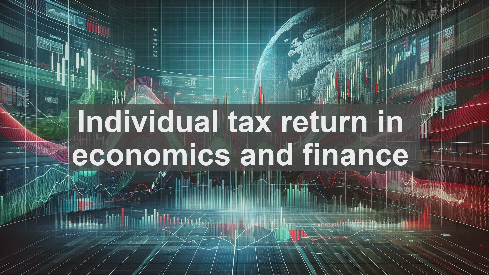 'Video thumbnail for Individual tax return in economics and finance'