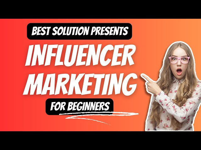 Video thumbnail for The Power of Influencer Marketing | How to Create a Successful Influencer Marketing Campaign