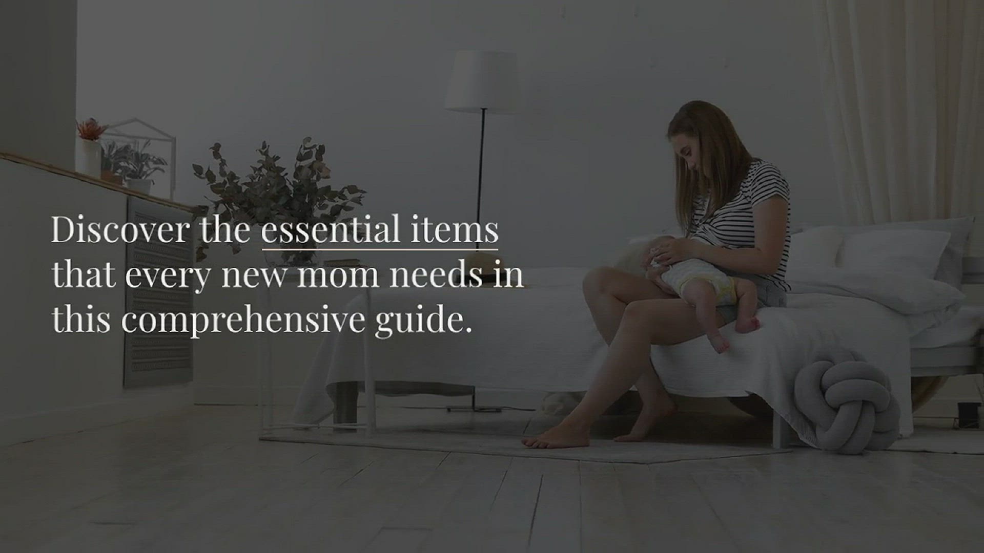 Video thumbnail for Must-Haves for New Moms