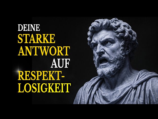 Video thumbnail for Respektlosigkeit stoisch begegnen – wie du bei Beleidigungen deine Würde bewahrst