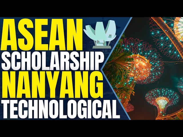 Video thumbnail for ASEAN Undergraduate Scholarship at Nanyang Technological University (2025) | Study in Singapore