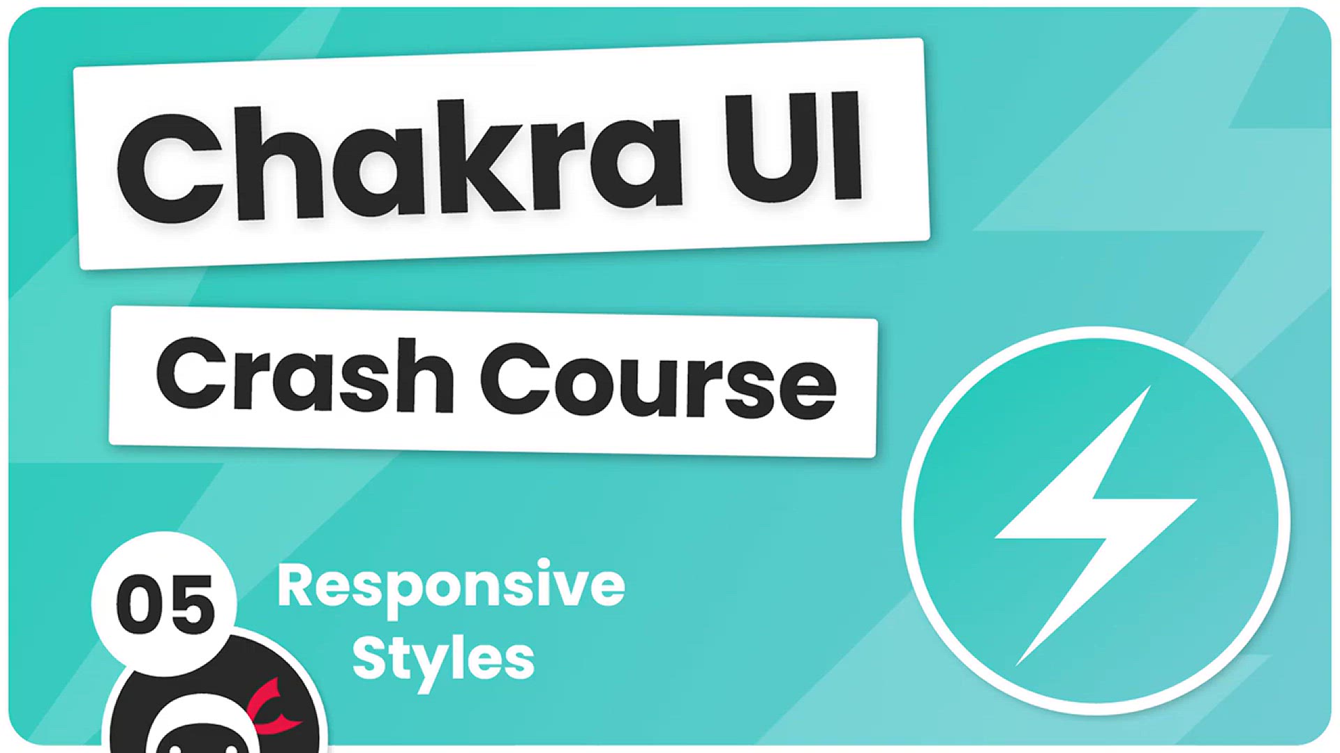 'Video thumbnail for Chakra UI Crash Course #5 - Responsive Styles'