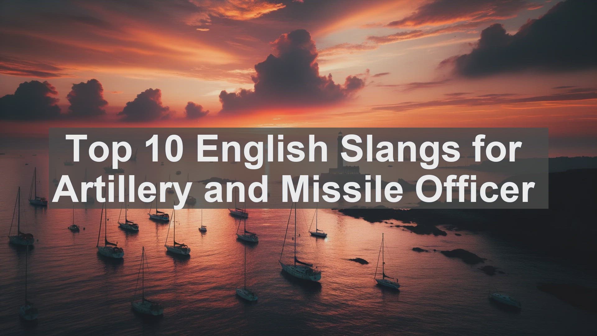 'Video thumbnail for Top 10 English Slangs for Artillery and Missile Officer'