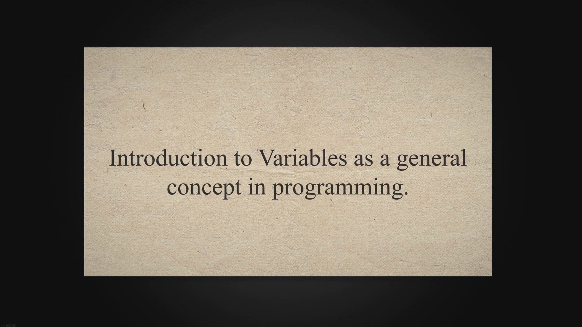 Video thumbnail for General: Introduction to Variables