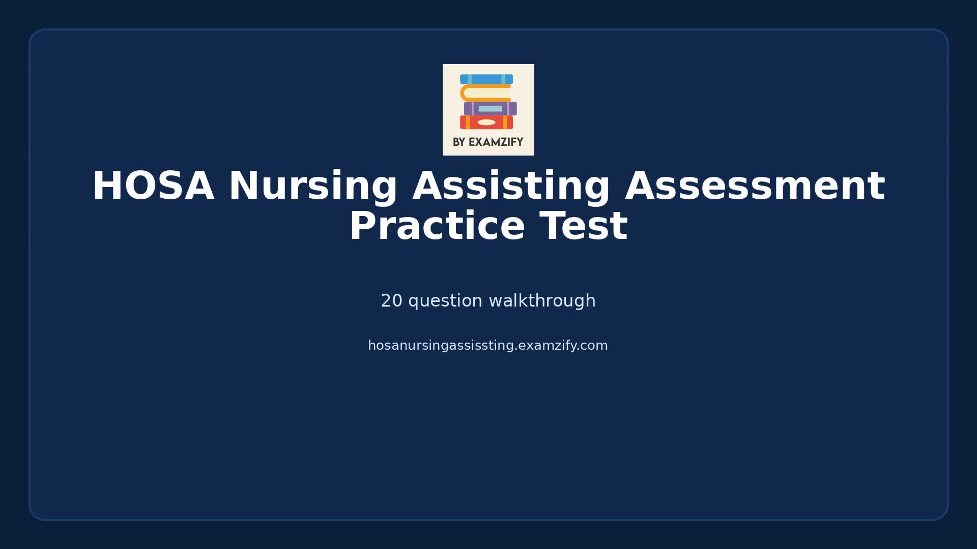 Video thumbnail for HOSA Nursing Assisting Assessment Practice Test