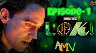 Video thumbnail for Loki Series Episode 1 | AMV | Disney+ | Marvel