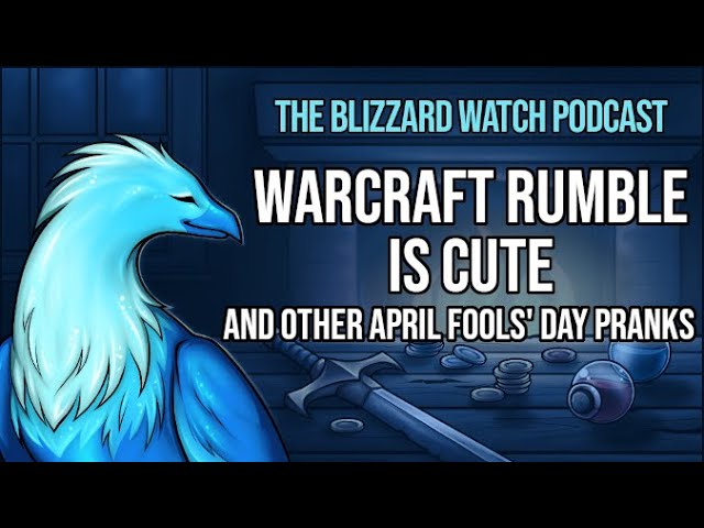 Video thumbnail for Warcraft Rumble is cute, and other April Fools' Day pranks