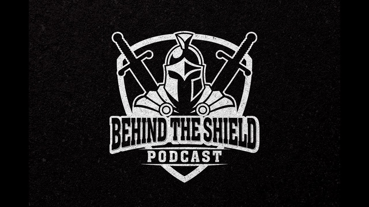 Video thumbnail for Behind The Shield Podcast Ep 1