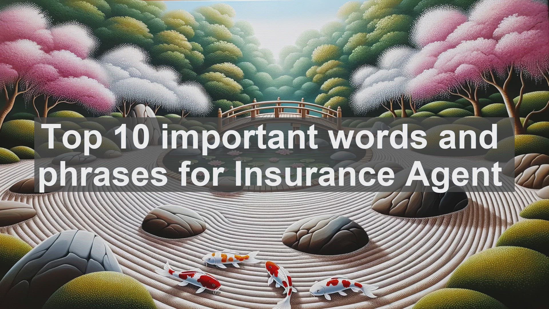'Video thumbnail for Top 10 important words and phrases for Insurance Agent'