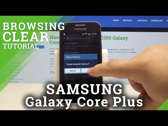 Video thumbnail for How to Clear Browsing Data in Samsung Galaxy Core Plus - Wipe Browsing History