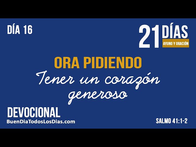 Video thumbnail for Ayuno - Día 16