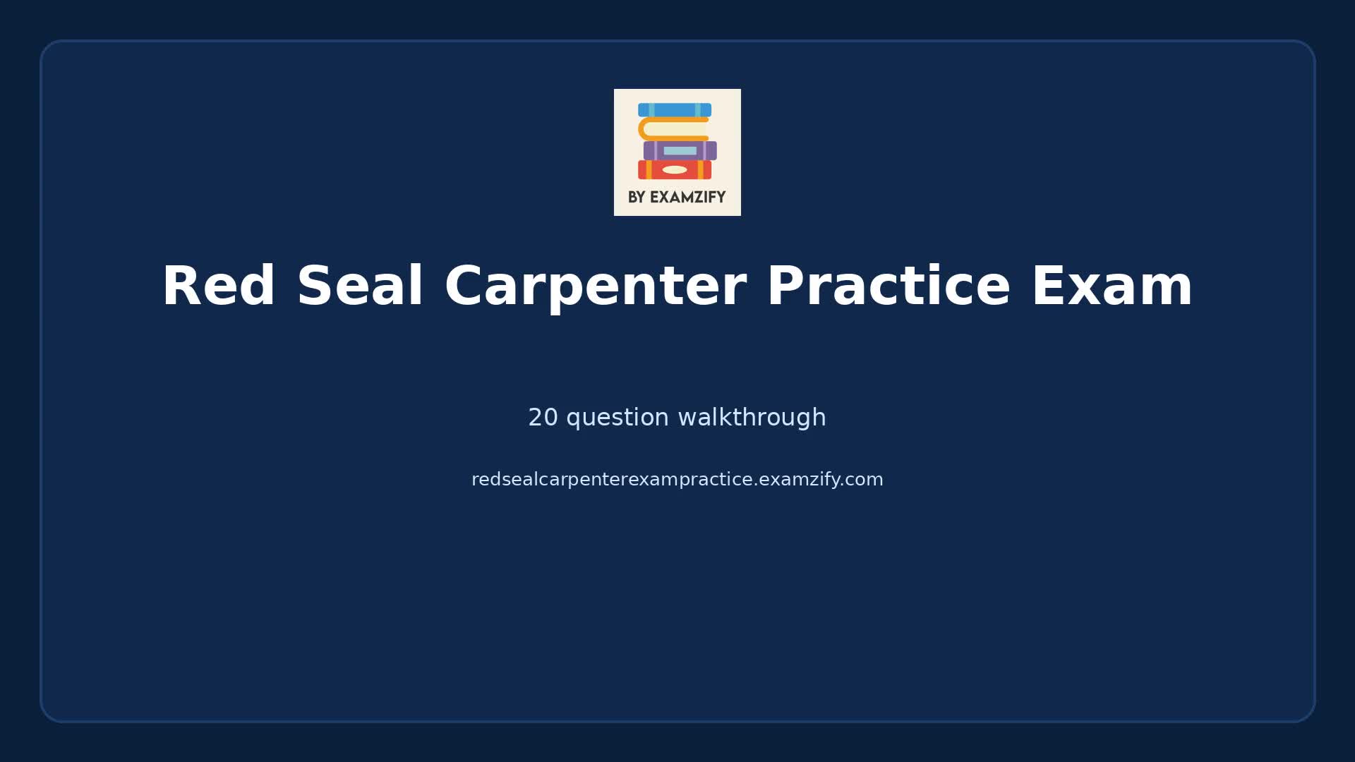Video thumbnail for Red Seal Carpenter Practice Exam