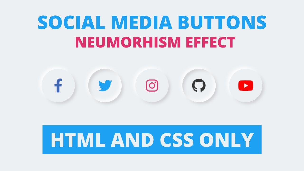 'Video thumbnail for Neumorphism Effect on Social Media Icons CSS _ Neumorphism Hover Animation'