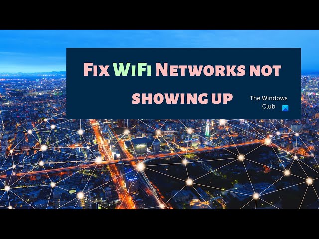 Video thumbnail for Fix WiFi Networks not showing up on Windows 11