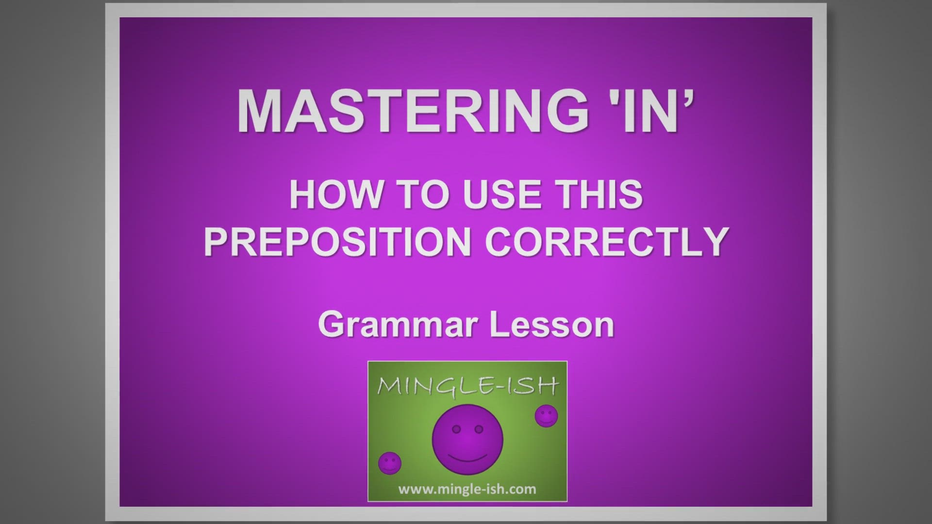 'Video thumbnail for Mastering 'In': How to Use This Preposition Correctly'