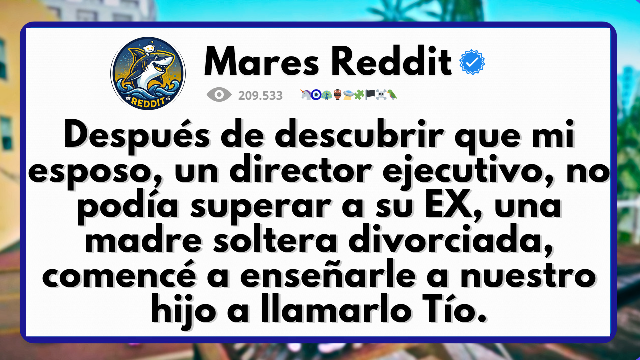 Video thumbnail for Después de descubrir que mi esposo, un director ejecutivo, no podía superar a su ex