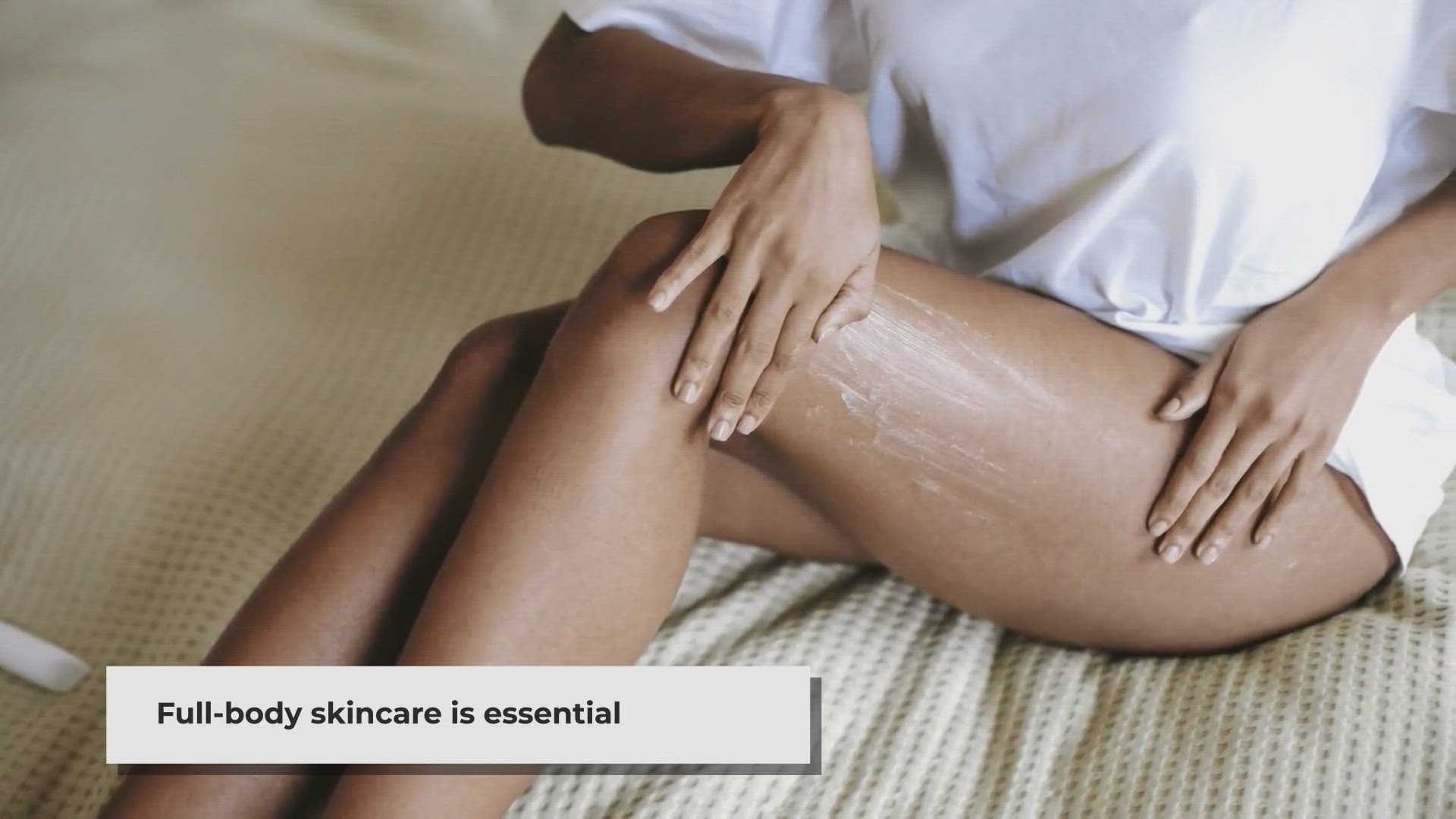 Video thumbnail for 12-Step Body Care Routine for Flawless Skin