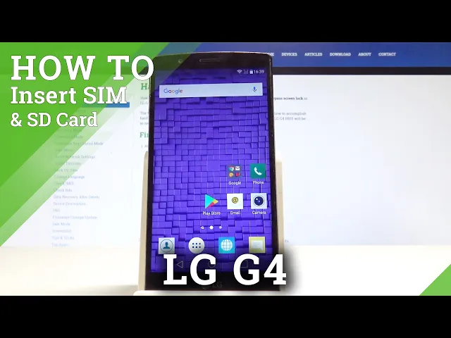 Video thumbnail for How to Insert SIM and SD Card into LG G4 - Cards Input Tutorial