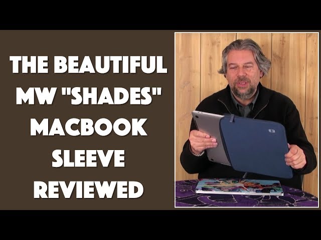 Video thumbnail for MW Shades Premium MacBook Sleeves -- REVIEWED!