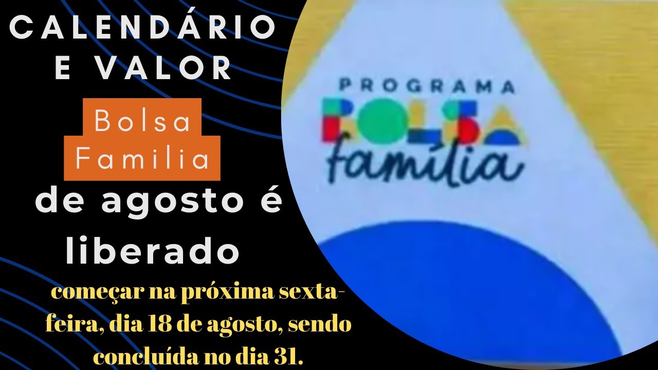 Video thumbnail for Calendário e valor do Bolsa Família de agosto é liberado; consulte agora.