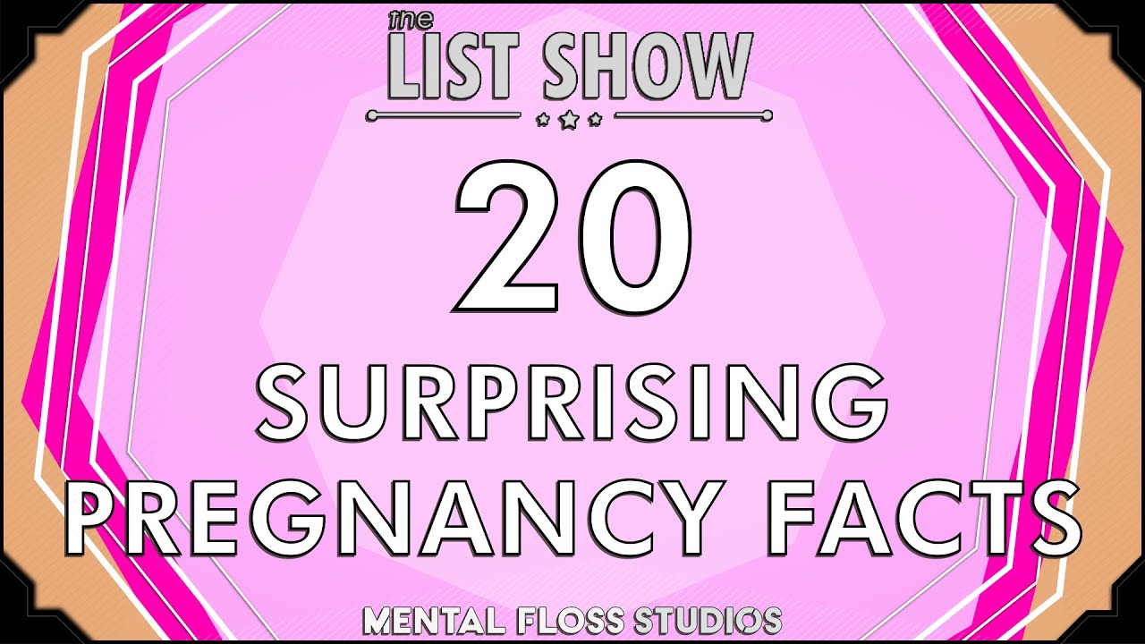 Video thumbnail for 20 Surprising (and Horrifying) Facts About Pregnancy | Mental Floss