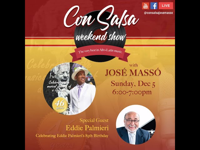Video thumbnail for "¡Con Salsa!" Eddie Palmieri, Sunday, December 5, 2021