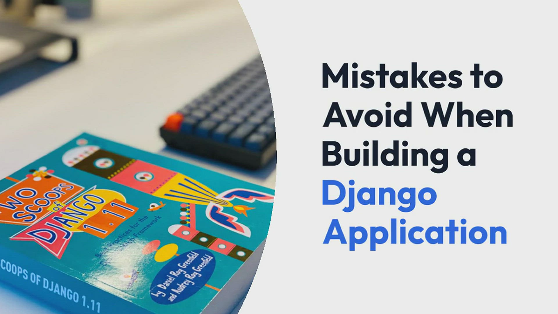 'Video thumbnail for 7 Mistakes to Avoid When Building a Django Application'
