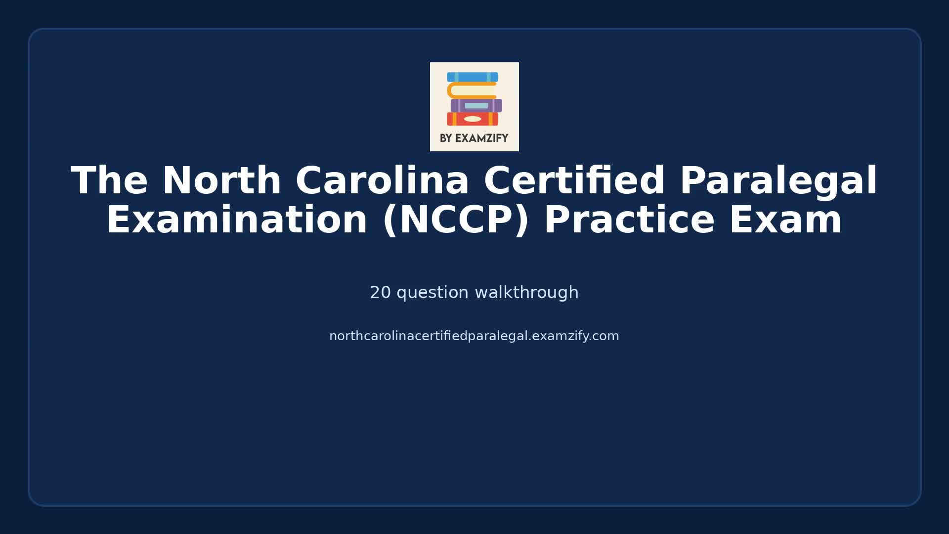 Video thumbnail for The North Carolina Certified Paralegal Examination (NCCP) Practice Exam