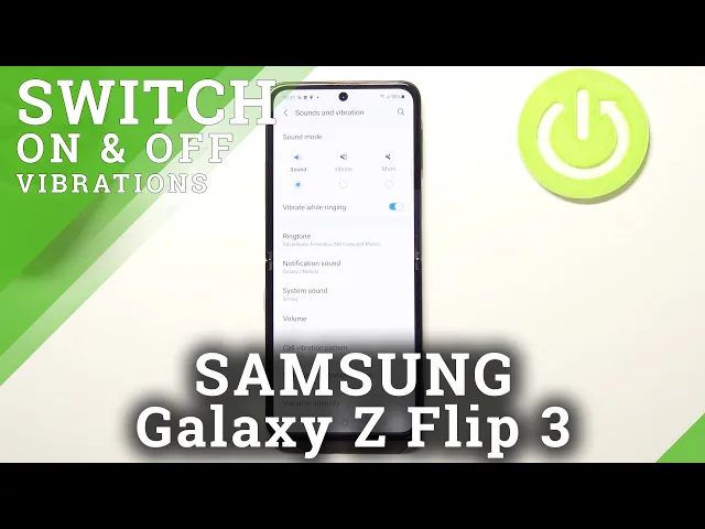 Video thumbnail for How to Turn On / Off Vibration for Calls in Samsung Galaxy Z Flip 3?