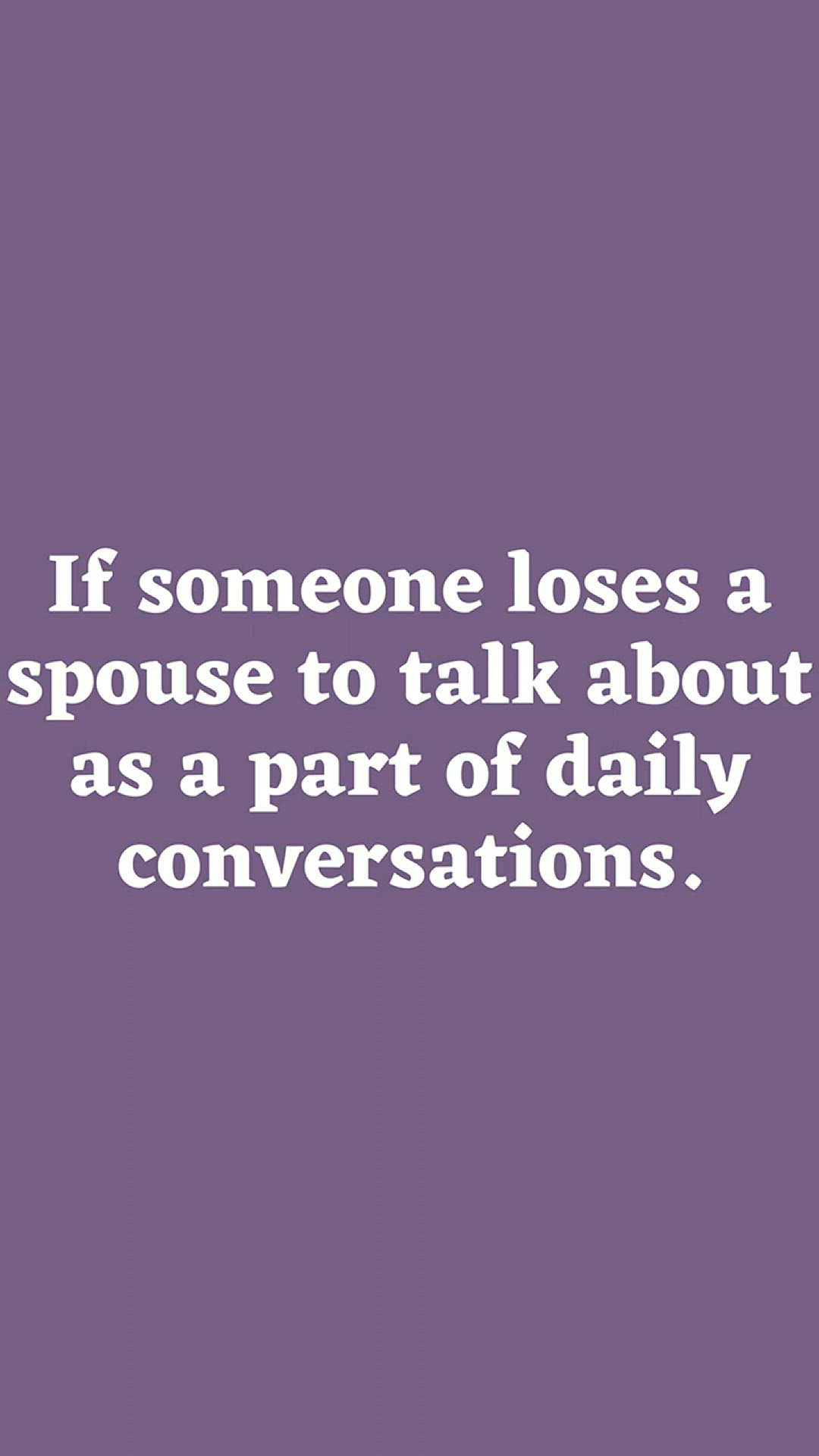 'Video thumbnail for If someone loses a spouse'