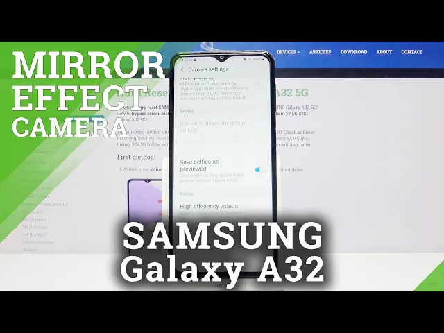 Video thumbnail for Samsung Galaxy A32 - How to Turn On / Off Camera Mirror Effect