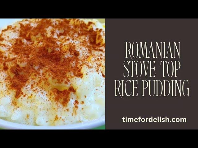 Video thumbnail for Romanian Rice Pudding (Orez Cu Lapte)