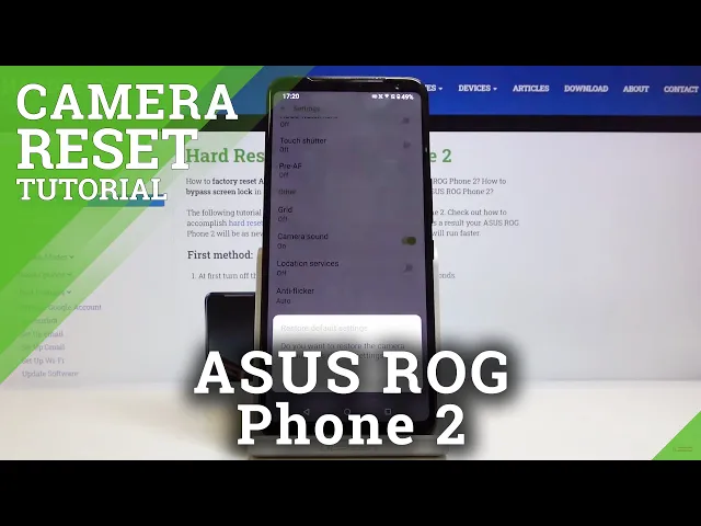 Video thumbnail for How to Reset Camera Settings in ASUS ROG Phone 2 – Restore Camera Defaults