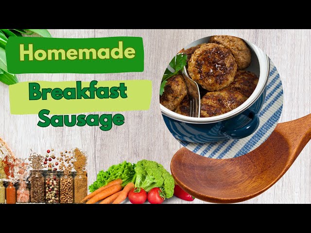 'Video thumbnail for Homemade Breakfast Sausage-video'