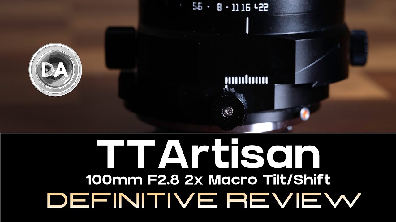 Video thumbnail for TTArtisan 100mm F2.8 2x Macro Tilt/Shift Review | All this for $400?